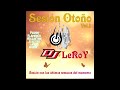 SESIÓN OTOÑO 2020 VOL 1 BY LEROY DJ