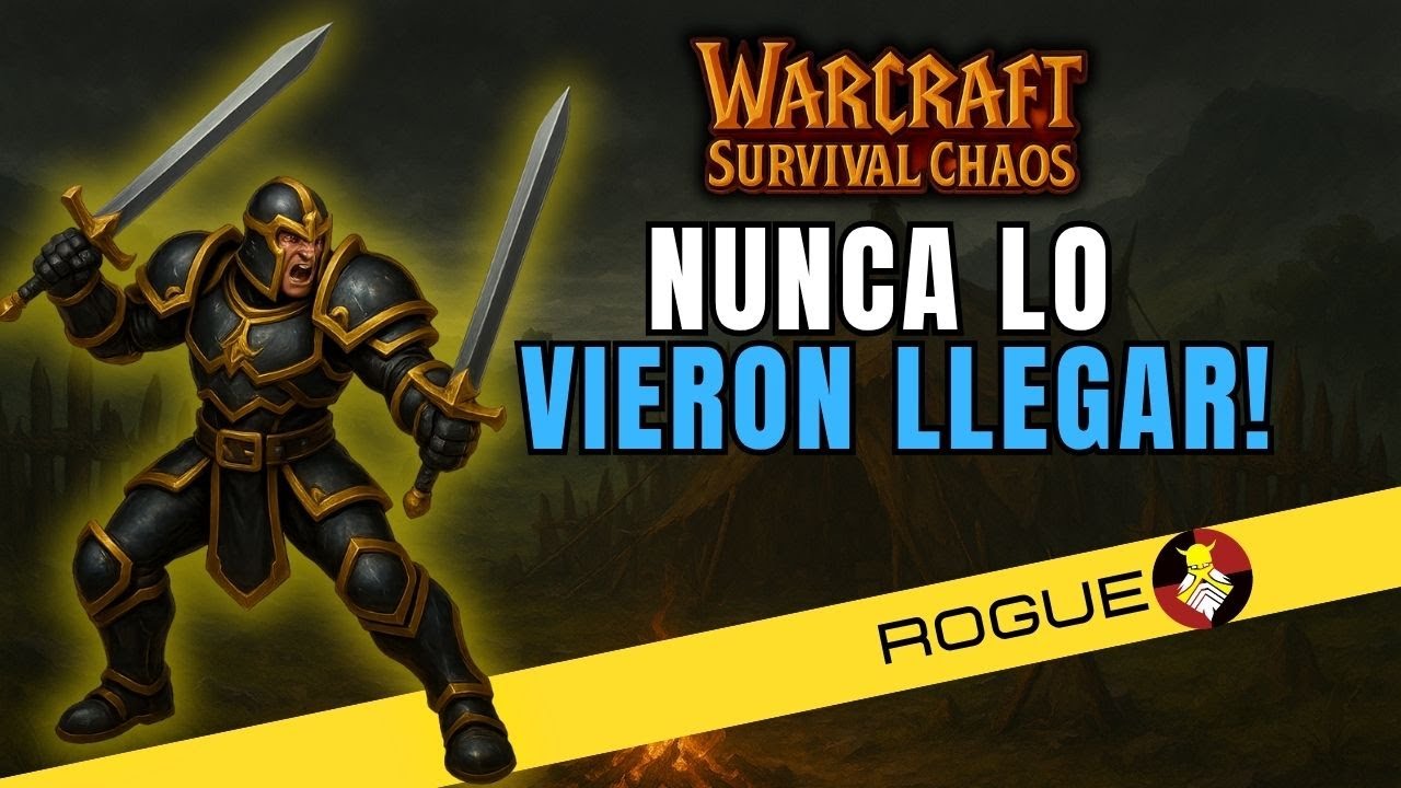 Acechando desde las sombras | Warcraft 3 Survival Chaos (ROGUE)