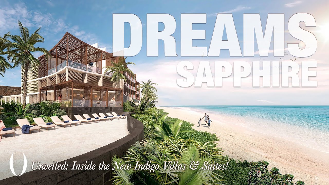 Discovering Dreams Sapphire and its new Preferred Club Indigo ...