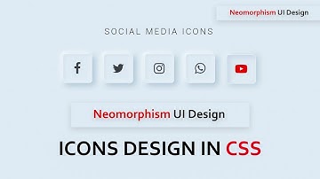 Neomorphism UI Design In CSS |  Social media Icons Design Using HTML And CSS