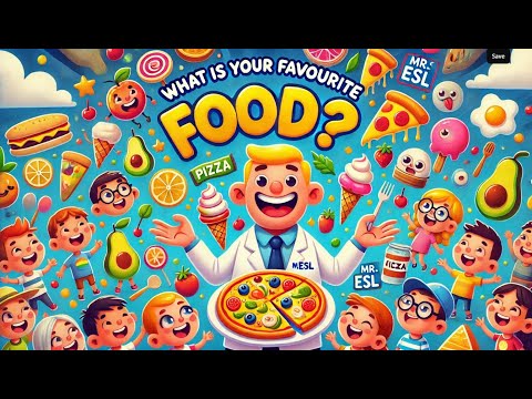 What is your favourite food - ESL SONG FOR KIDS - MR ESL