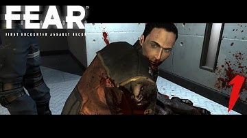 F.E.A.R. | Interval 01: Inception - Point of Origin (Let