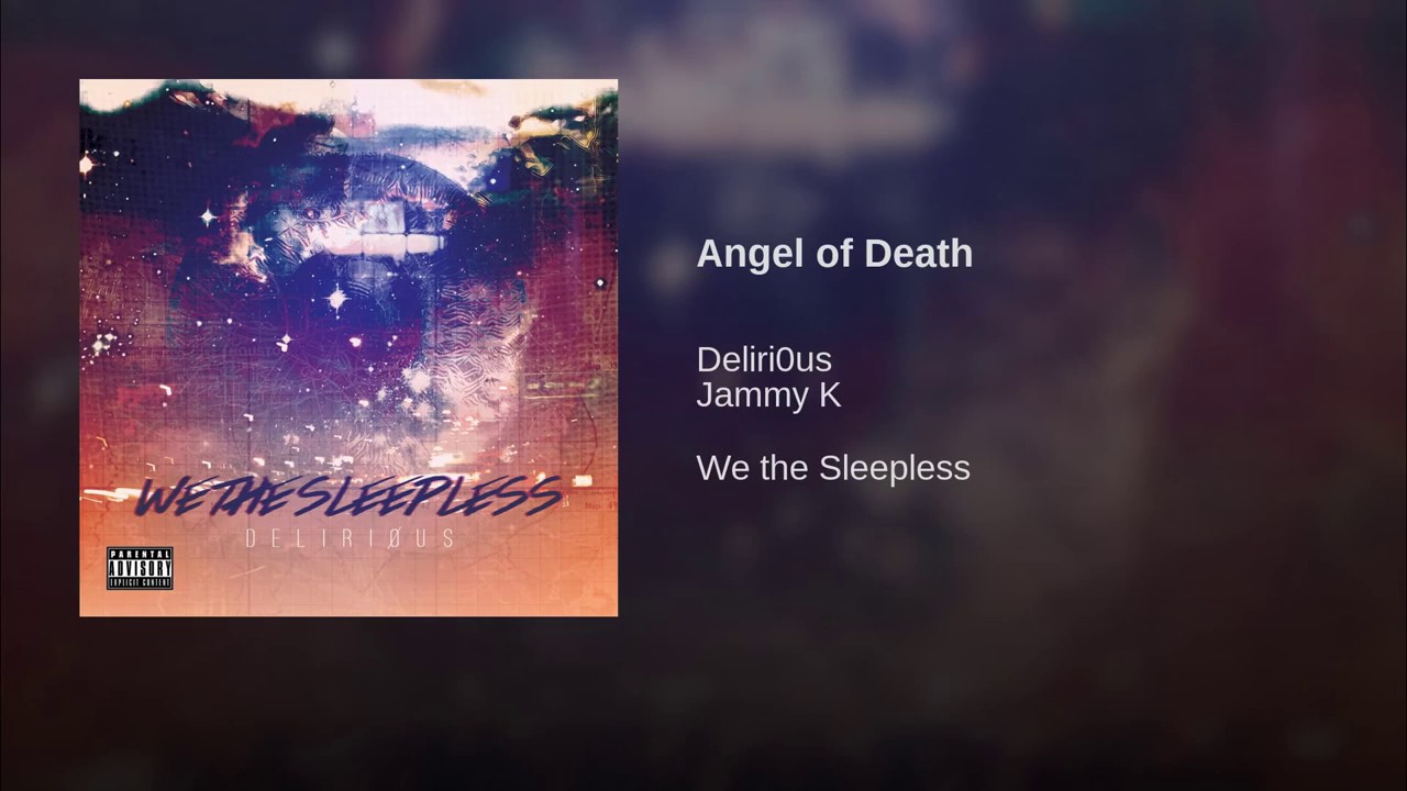 DeliriOus Angel of Death YouTube