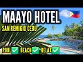 MAAYO SAN REMIGIO CeBU HoNeST ReVieW 🇵🇭 #affordablehotel#nicehotel#maayohotel