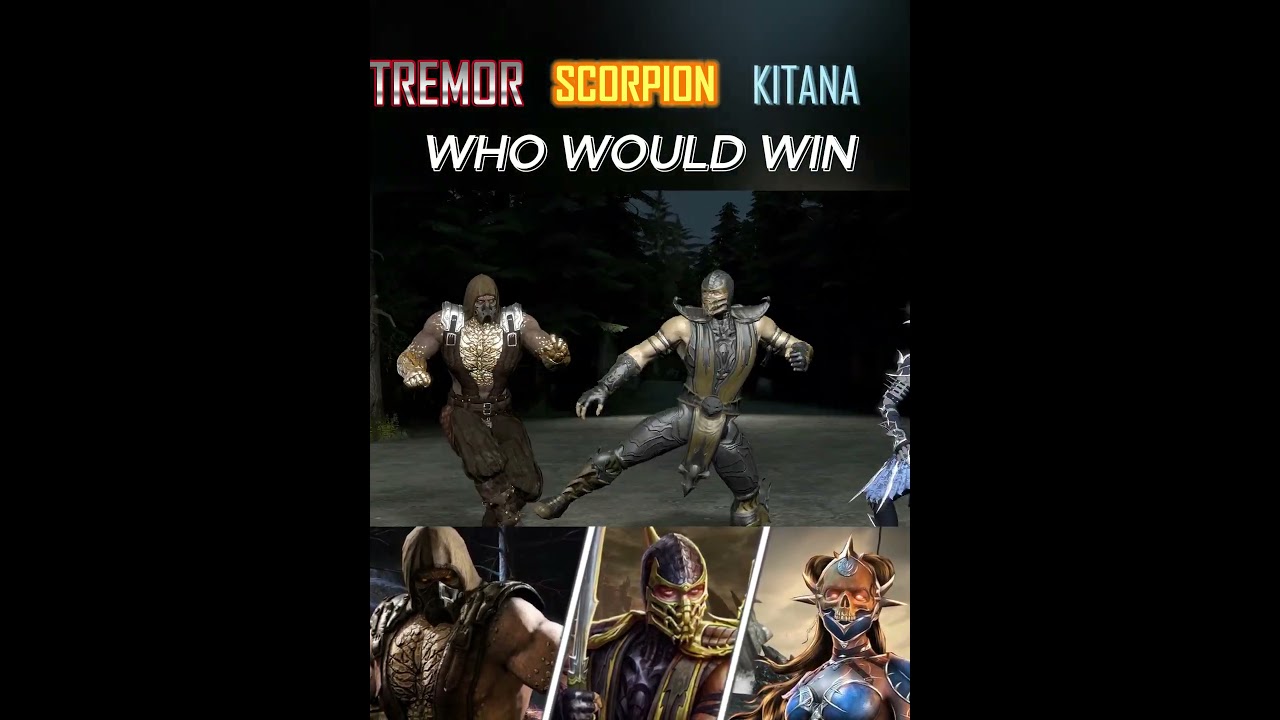 Tremor Vs Scorpion Vs Kitana (Revenant) | Who would win? 