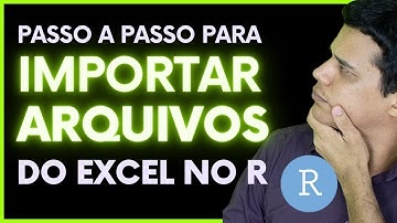 COMO IMPORTAR DADOS DO EXCEL PARA O R | Ler Excel no r | Como Importar dados do Excel para o RStudio