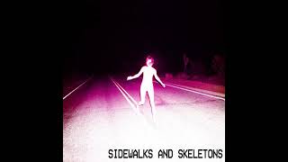 Sidewalks and Skeletons - Rapture (Slowed + Reverb)