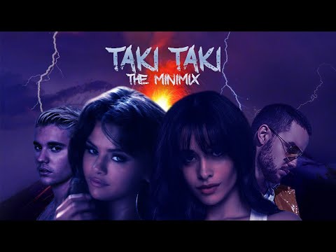 TAKI TAKI | THE MINIMIX feat. Selena Gomez,Ariana Grande,Cardi B & MORE