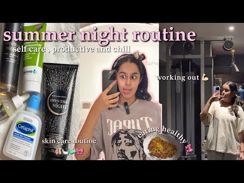Summer Night Routine!! productive, chill and self care 🎀 relaxing night