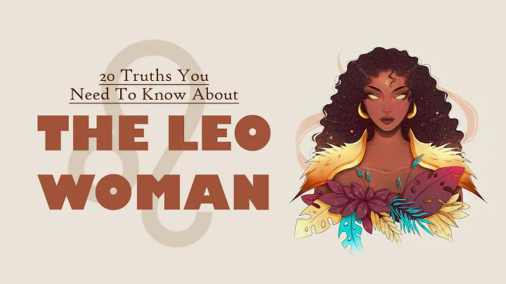 20 Truths About Leo Women You NEED To Know - DayDayNews