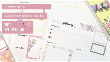 Plan with Me- Daily Pages Using Spring Icons and Spring Florals Vol 2