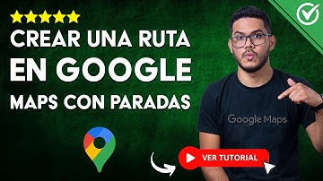 Cómo CREAR UNA RUTA en GOOGLE MAPS y Agregar Varias Paradas o Destinos | 🗺️​ iOS y Android ​🗺️​