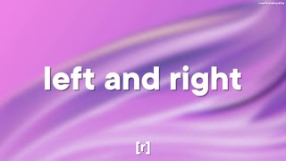 Charlie Puth - Left and Right (feat. Jung Kook of BTS) (Lyrics)