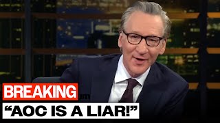 Bill Maher FINALLY EXPOSES AOC On Live TV
