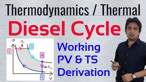 diesel cycle || diesel cycle in hindi || diesel cycle thermodynamics || diesel cycle efficiency