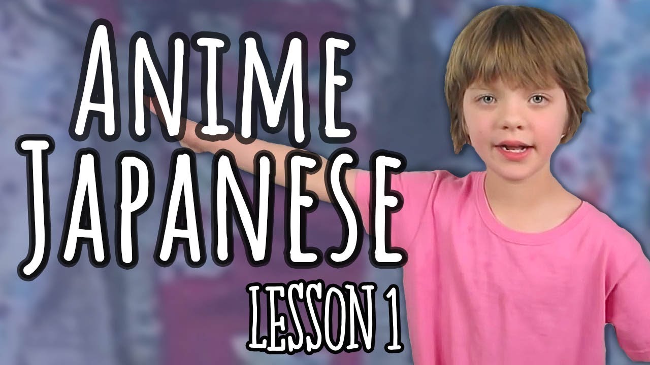 Easy Anime Japanese for Kids Lesson 1 ActOutGames YouTube