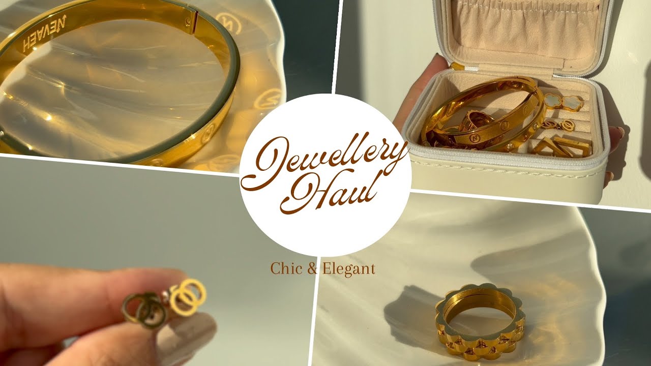Jewellery Haul ⚜️ 18K Gold Plated Nevaeh Jewellery jewellery 