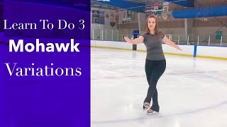 Three Variations of a Figure Skating Mohawk Turn  Figure Skating Tutorial