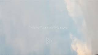 Make You Feel My Love