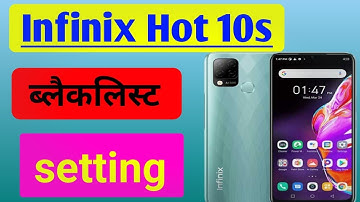 How to block & remove blacklist number in infinix hot 10s||infinix Hot 10 blacklist setting