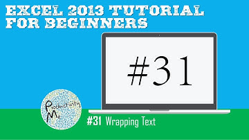 Excel 2013 Tutorial for Beginners #31: Wrapping Text