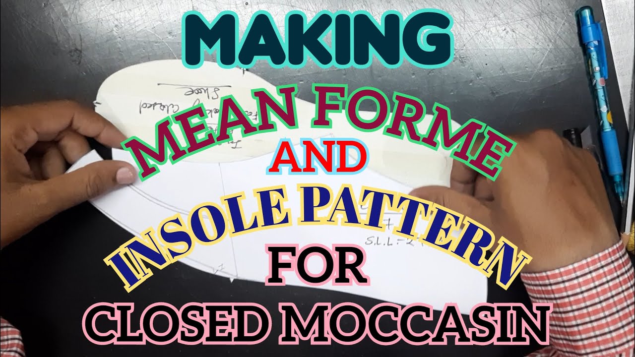 Learn shoe designing chapter -69 (making mean forme for closed moccasin) ‎@DESIGNER SHOES