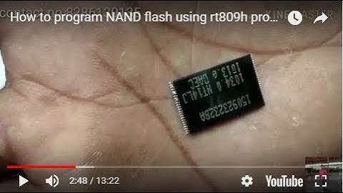 How to program NAND flash using rt809h programer