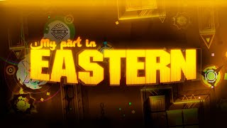 My part in Eastern (by Azhir)