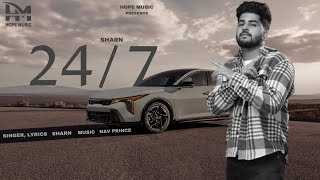 24/7 (Extendend Version) | Sharn | Latest Punjabi Song