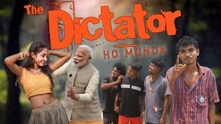 THE DICTATOR ? HO MUNDA COMEDY