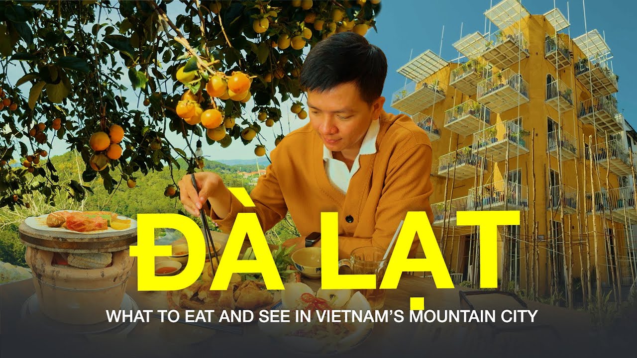 Еда и путешествия в Далате | Что поесть и посмотреть в горном городе Вьетнама