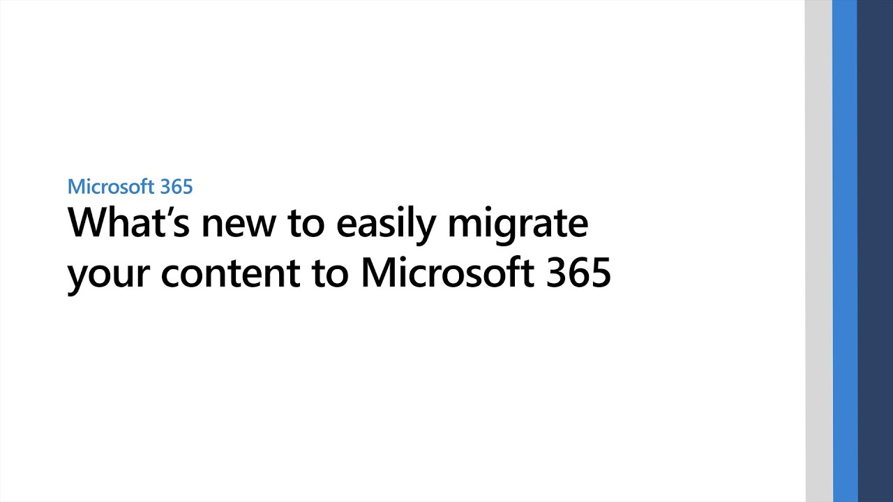What’s new to easily migrate your content to Microsoft 365