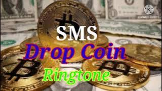 SMS drop coin ringtone | best SMS drop coin ringtone | new coin drop ringtone (2021)