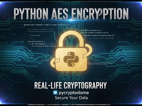 Python program to encrypt using AES | Real-Life Cryptography | pycryptodome library | Encryption
