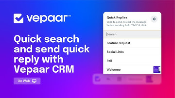 Quick search and send quick reply with Vepaar CRM [Web]