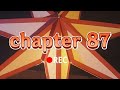 chapter 87 ( 2022.8.19 라이브 )