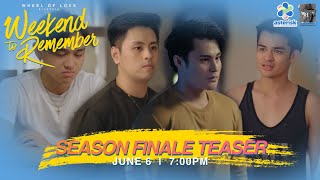 WEEKEND TO REMEMBER SEASON FINALE TEASER