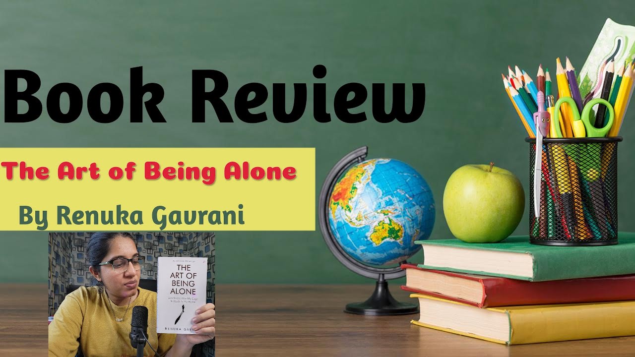 BOOK REVIEW | The Art of Being Alone | Renuka Gavrani | Best Self Help Book