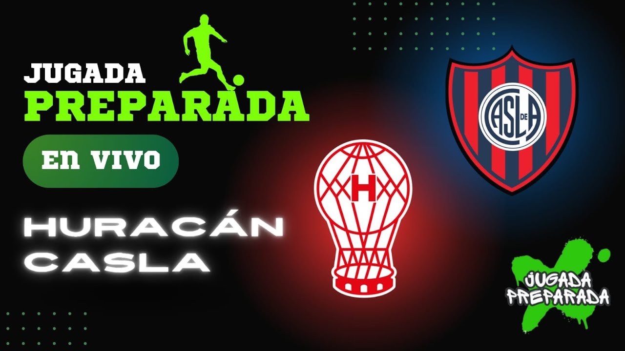 HURACAN VS SAN LORENZO EN VIVO // FECHA 7 // COPA DE LA LIGA ARGENTINA ...