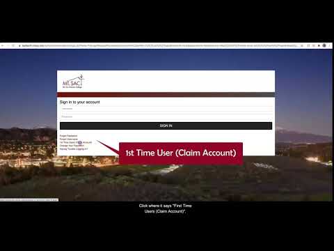 Connect 4 Step 2 Part A: Mt. SAC Account Claim Process