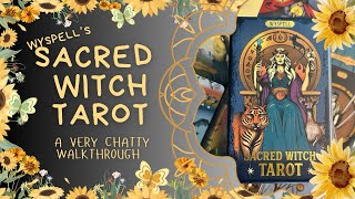 Sacred Witch Tarot by Wyspell | a Chatty Walkthrough