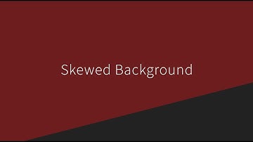 Skewed Background | HTML & CSS