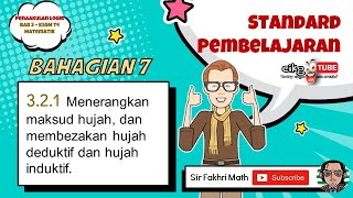[PART 7] Matematik Tingkatan 4 BAB 3 KSSM Penaakulan Logik | membezakan hujah deduktif dan induktif