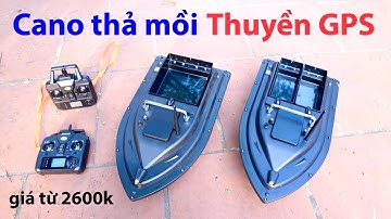 cano thả mồi gps