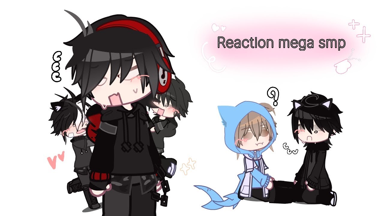 REACTION MEGA SMP 2025 ll #gacha #megasmp #reaction ll(1/3)