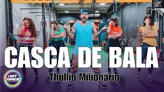 CASCA DE BALA - Tullio Milionário l ZUMBA COREO l Coreografia l Cia Art Dance