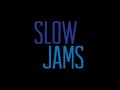 R&B SLOW JAMS VOL.4 SLOWED & CHOPPED