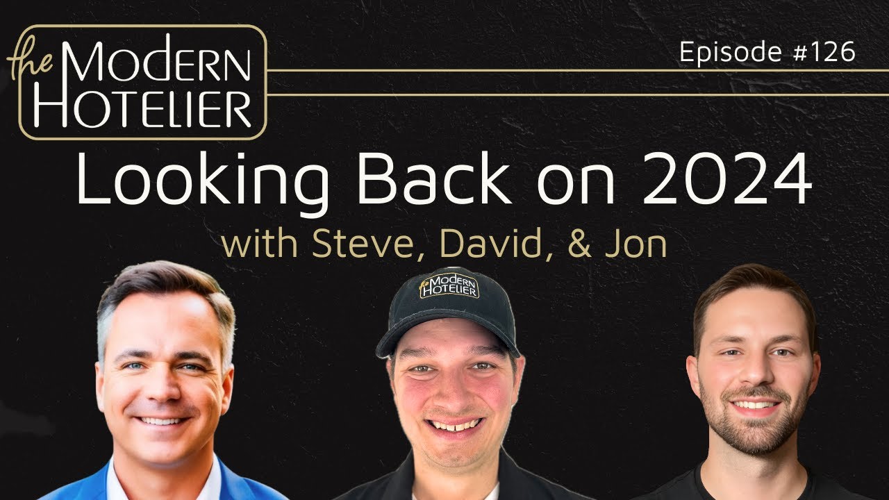 Modern Hotelier 2024 Wrap-Up | Highlights and Lessons Learned