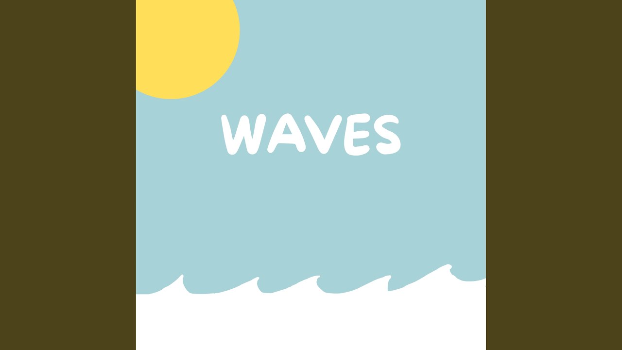 Watch waves on YouTube Watch waves on YouTube