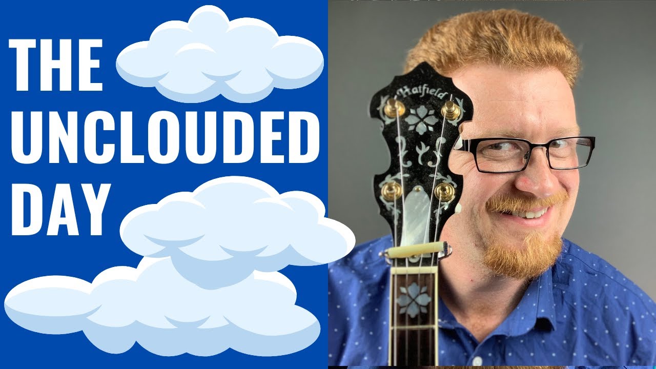 How to Play // The Unclouded Day // Bluegrass Banjo Lesson YouTube